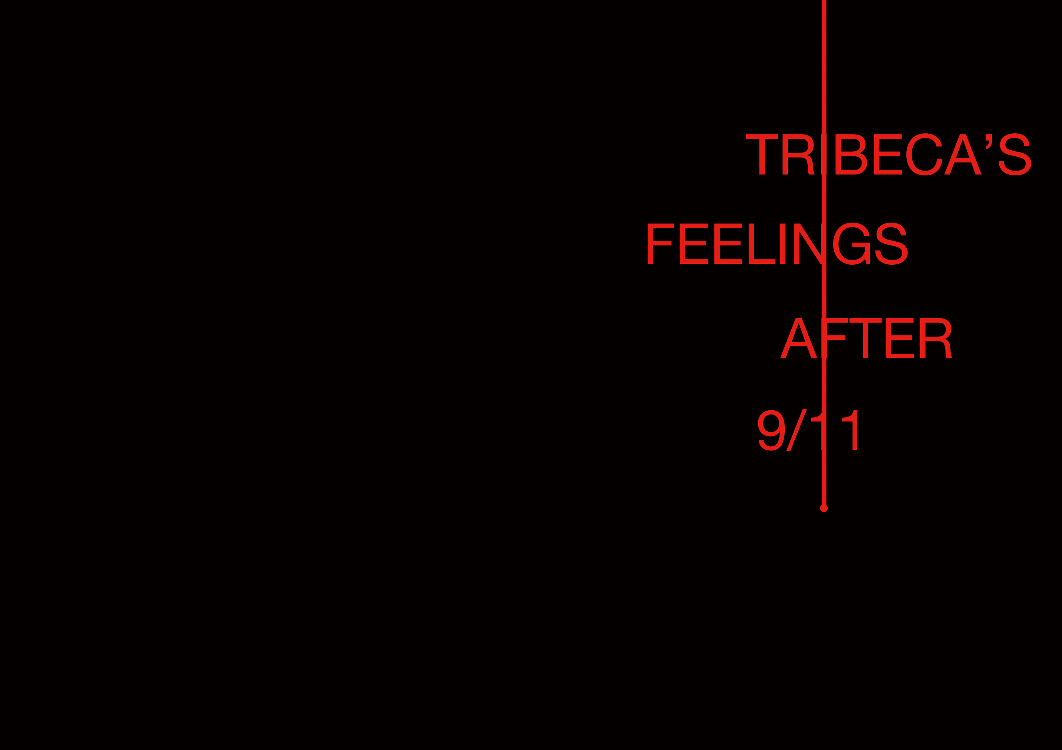Tribeca's Feelings After 9/11